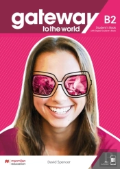 Gateway To The World B2 Student'S Book With Student'S App And Digital Student'S Book