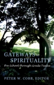 Gateways To Spirituality
