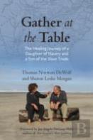 Gather At The Table