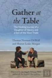 Gather At The Table