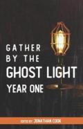 Gather By The Ghost Light
