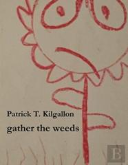 Gather The Weeds