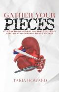 Gather Your Pieces