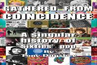 Gathered From Coincidence - A Singular History Of Sixties' Pop