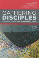 Gathering Disciples