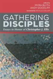 Gathering Disciples