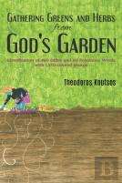 Gathering Greens And Herbs From God'S Garden