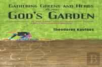 Gathering Greens And Herbs From God'S Garden