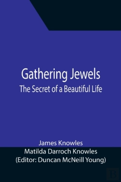 Bertrand.pt - Gathering Jewels; The Secret Of A Beautiful Life