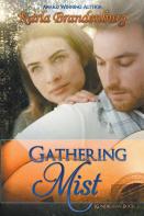 Gathering Mist