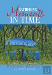 Gathering Moments In Time