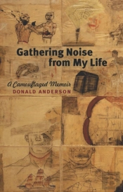 Gathering Noise From My Life