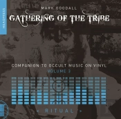 Gathering Of The Tribe: Ritual