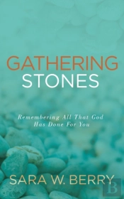 Gathering Stones