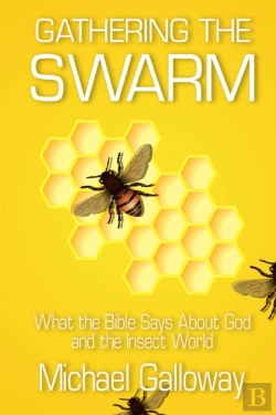 Bertrand.pt - Gathering The Swarm: What The Bible Says