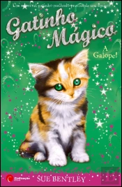 Gatinho Mágico - A Galope