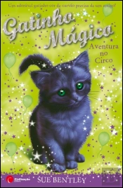 Gatinho Mágico - Aventura no Circo