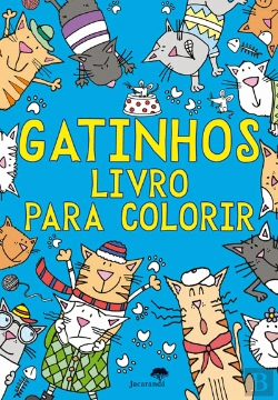 Bertrand.pt - Gatinhos - Livro para Colorir