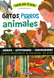 Gatos, Perros Y Otros Animales
