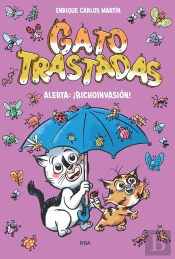 Gatotrastadas. Alerta: ¡Bichoinvasión!