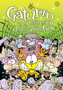Bertrand.pt - Gaturro 7. Gaturro Y El Regreso De Los Zombis (Fixed Layout)