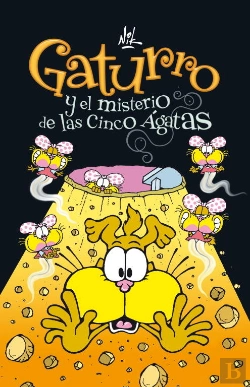 Bertrand.pt - Gaturro Y El Misterio De Las Cinco Ágatas (Gaturro 1)