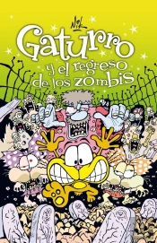 Gaturro Y El Regreso De Los Zombis