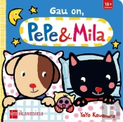 Gau On, Pepe & Mila
