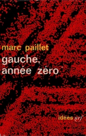 Gauche, Annee Zero