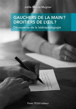 Bertrand.pt - Gauchers De La Main ? Droitiers De L'Oeil ? Découverte De La Latérapédagogie