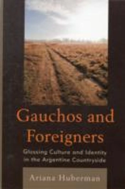 Bertrand.pt - Gauchos And Foreigners