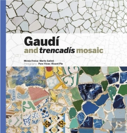 Bertrand.pt - Gaudi And Trencadis Mosaic