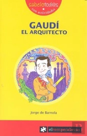 Gaudí El Arquitecto