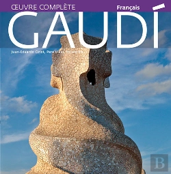 Bertrand.pt - Gaudí, Introduction À Son Architecture