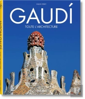 Gaudí ; Toute L'Architecture