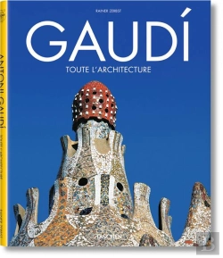 Bertrand.pt - Gaudí ; Toute L'Architecture