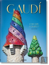 Gaudí ; Toute L'Architecture