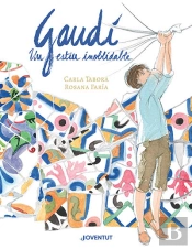 Gaudi Un Estiu Inoblidable