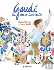 Gaudi Un Verano Inolvidable
