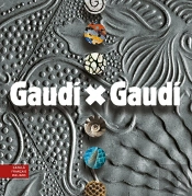 Gaudí X Gaudí