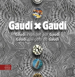 Bertrand.pt - Gaudi X Gaudi (Multilingue Catala, Français, Italiano)