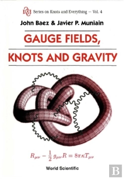 Bertrand.pt - Gauge Fields, Knots And Gravity