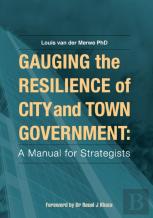 Gauging The Resilience Of  City And Town Government