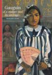 Gauguin ; « Ce Malgré Moi De Sauvage »