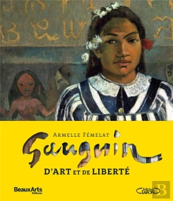 Bertrand.pt - Gauguin, D'Art Et De Liberte