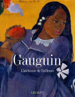 Bertrand.pt - Gauguin, L'Alchimie De L'Ailleurs