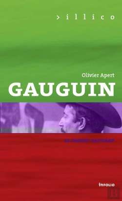 Bertrand.pt - Gauguin. Le Dandy Et Le Primitif
