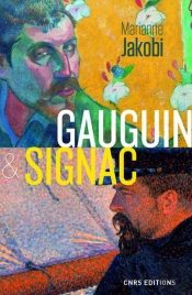 Gauguin / Signac. La Genese Du Titre Contemporain