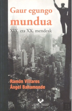 Bertrand.pt - Gaur Egungo Mundua. Xix. Eta Xx. Mendeak