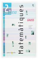 Gauss, Matematiques, 2 Eso, 1 Cicle